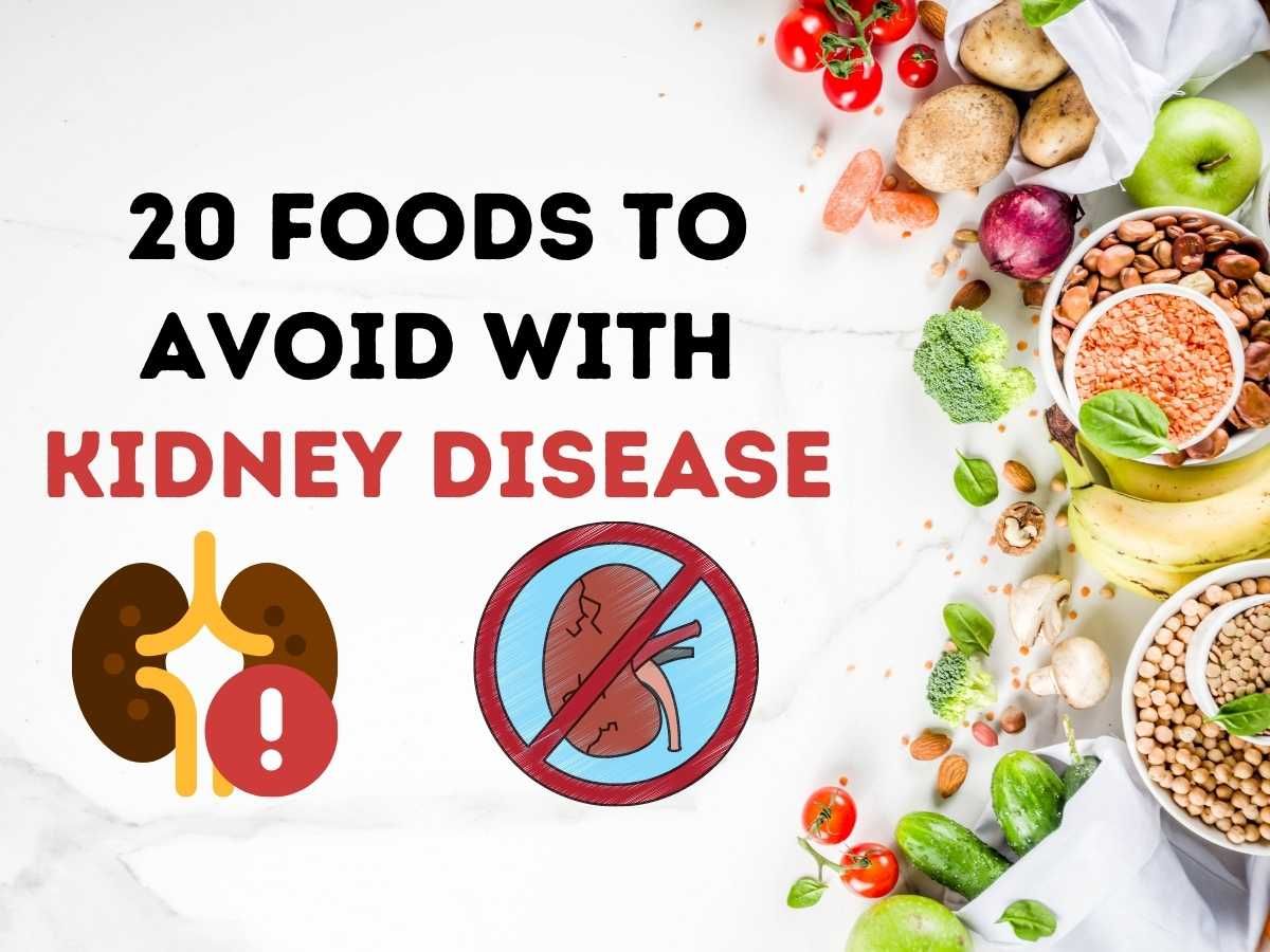 20-Foods-to-avoid-with-kidney-disease.jpg