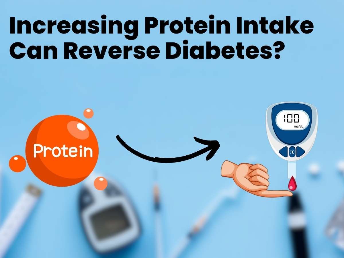 Increasing-Protein-Intake-Can-Reverse-Diabetes.jpg