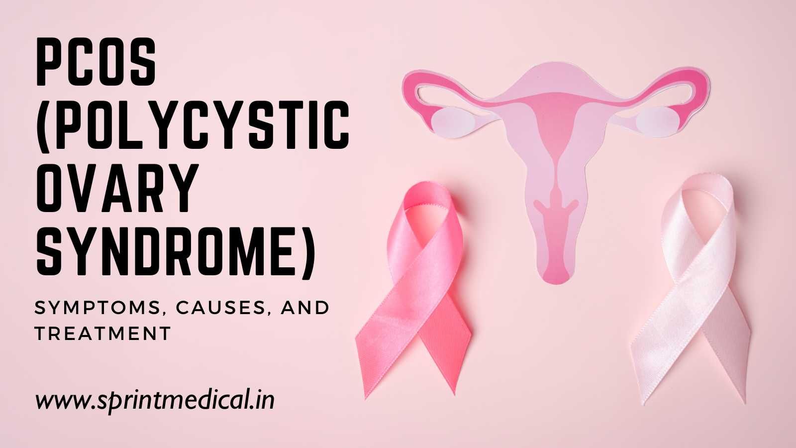 PCOS-Polycystic-Ovary-Syndrome-Symptoms-Causes-and-Treatment.jpg