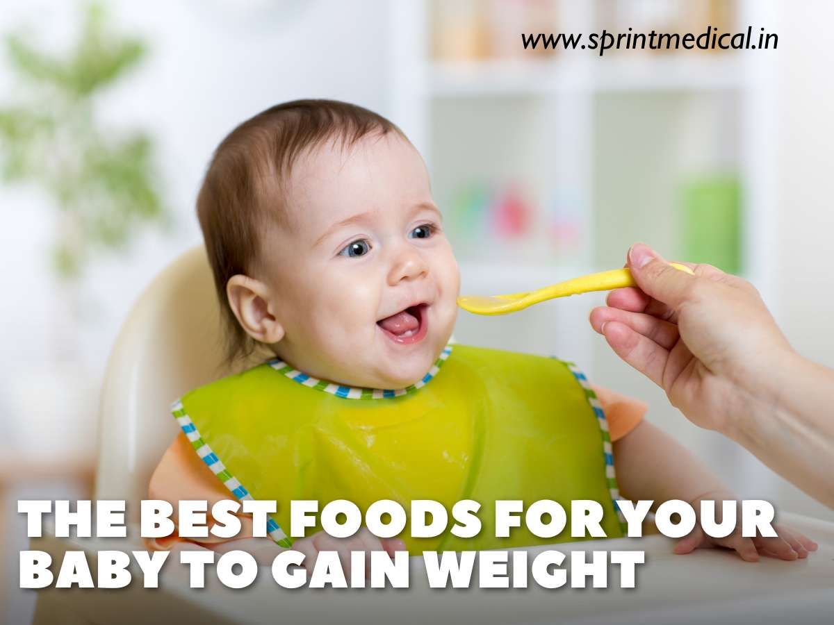 The-Best-Foods-for-Your-Baby-to-Gain-Weight.jpg