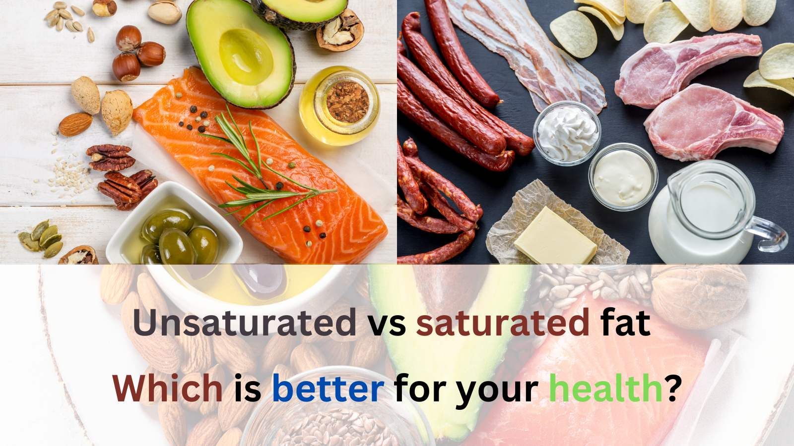 Unsaturated-vs-saturated-fat-Which-is-better-for-your-health.jpg